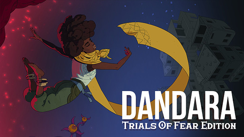 Dandara: Trials Of Fear Edition 
